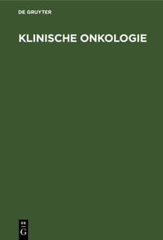 Hardcover Klinische Onkologie: Leitfaden Für Studenten Und Ärzte [German] Book