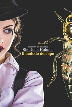 Paperback Sherlock Holmes - Il metodo dell'ape [Italian] Book