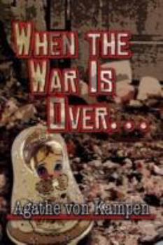 Paperback When the War Is Overa[a¬a] Book