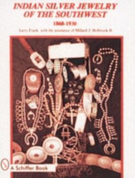 Paperback Indian Silver Jewelry of the Southwest: 1868-1930 Book