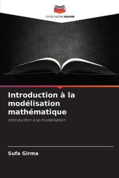 Paperback Introduction à la modélisation mathématique [French] Book