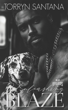 Paperback Unleashing Blaze: (BLP Breeds Book 9) Book