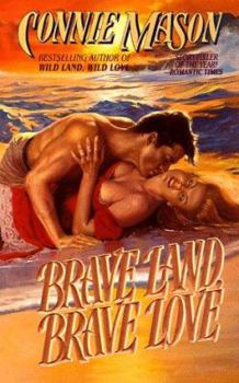 Brave Land, Brave Love (Australian Trilogy, #3) - Book #3 of the Australian Trilogy