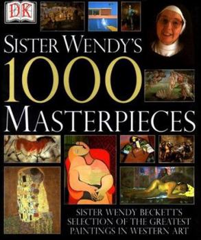 Hardcover Sister Wendy's 1000 Masterpieces Book