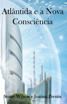 Paperback Atlântida e a Nova Consciência [Portuguese] Book