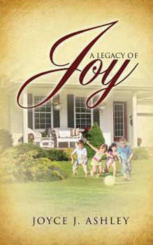 Paperback A Legacy of Joy Book