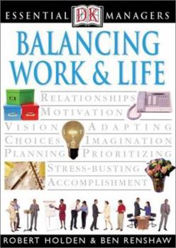 Paperback DK Essential Managers: Balancing Work and Life Book