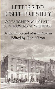 Paperback Letters to Joseph Priestley Occasioned by His Late Controversial Writings Book