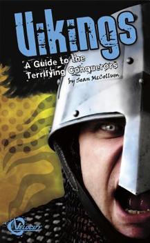 Library Binding Vikings: A Guide to the Terrifying Conquerors Book