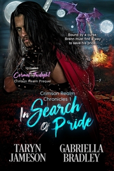 In Search of Pride - Book #1 of the Crimson Realm Chronicles