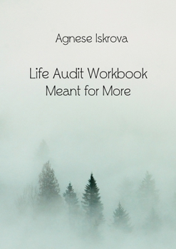 Paperback Life Audit Workbook: Meant for More Book