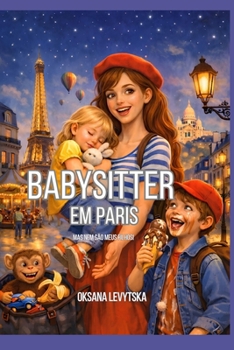 Babysitter em Paris (Portuguese Edition)