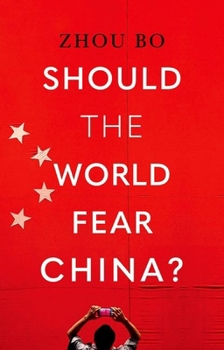 Hardcover Should the World Fear China? Book