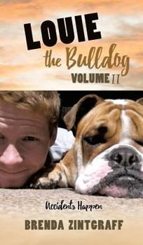 Hardcover LOUIE the Bulldog Volume II Book