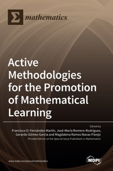 Hardcover Active Methodologies for the Promotion of Mathematical Learning Book