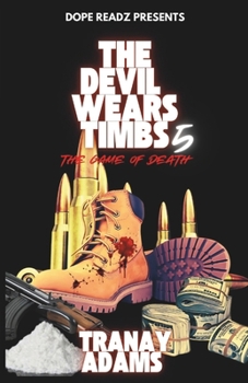 Paperback The Devil Wears Timbs V: The Game of Death Book