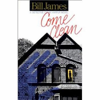 Come Clean - Book #5 of the Harpur & Iles