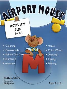 Paperback Airport Mouse Activity Fun, Book 1 Book