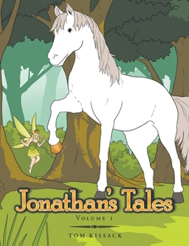 Paperback Jonathan's Tales: Volume 1 Book