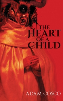 Paperback The Heart of a Child Book