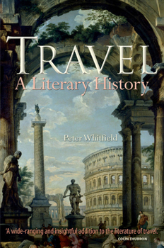 Hardcover Travel: A Literary History Book