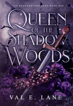 Queen of the Shadow Woods