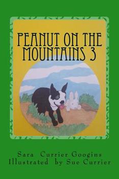 Paperback Peanut on the Mountains- The Bonds: Bondcliff, Bond, and West Bond Book