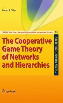 Paperback The Cooperative Game Theory of Networks and Hierarchies Book