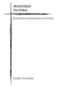 Hardcover Ministério Pastoral: Biblioteca de Referencia Do Pastor Volume 4 [Portuguese] Book