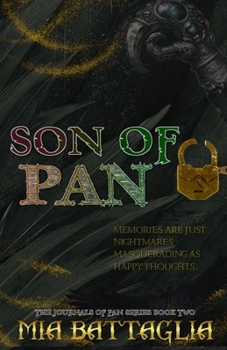 Paperback Son of Pan: The Journals of Pan Series Book Two Book
