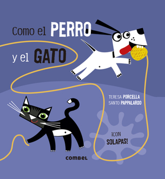 Hardcover Como El Perro Y El Gato [Spanish] Book