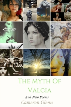 Paperback The Myth of Valcia and New Poems Book