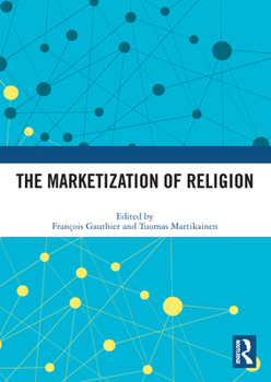 Paperback The Marketization of Religion Book
