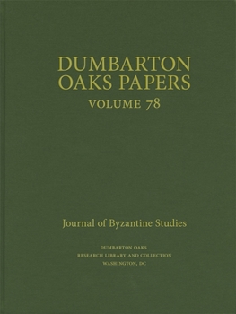 Hardcover Dumbarton Oaks Papers, 78 Book