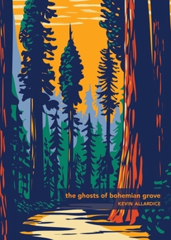 Paperback The Ghosts of Bohemian Grove Book