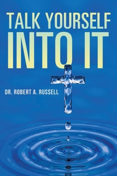 Paperback Talk Yourself Into It Book