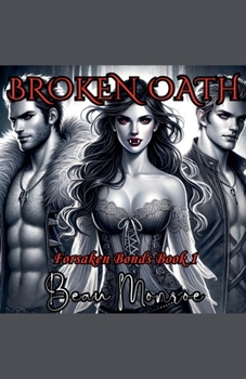 Broken Oath (Forsaken Bonds)
