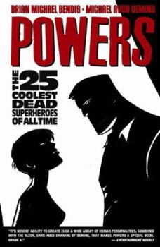 Powers Volume 12: The 25 Coolest Dead Superheroes Of All Time TPB (Powers) - Book #12 of the Powers (2000)