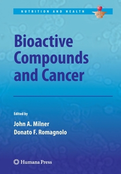 Paperback Bioactive Compounds and Cancer Book