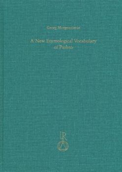 Hardcover A New Etymological Vocabulary of Pashto Book