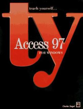 Paperback Teach Yourself Access 97 for Windows Book