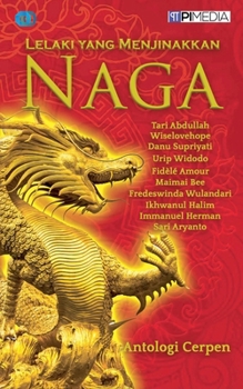Paperback Lelaki yang Menjinakkan Naga [Indonesian] Book