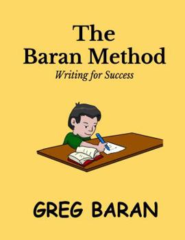 Paperback The Baran Method: Writing for Success Book