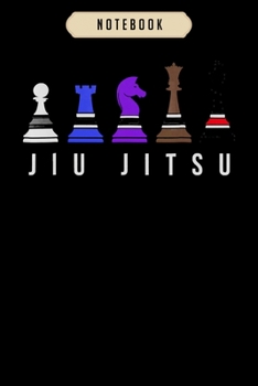 Paperback Notebook: Jiu Jitsu Training for Chess, Gift for BJJ with Text Notebook-6x9(100 pages)Blank Lined Paperback Journal For Student- Book