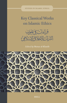 Hardcover Key Classical Works on Islamic Ethics: قراءات في عيون الت [Arabic] Book