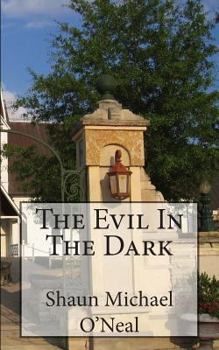 Paperback The Evil In The Dark Book