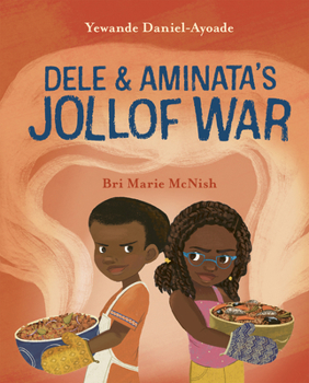 Hardcover Dele and Aminata's Jollof War Book