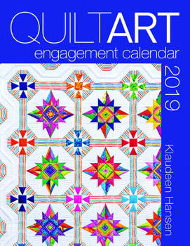 Calendar 2019 Quilt Art Engagement Calendar Book