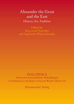 Hardcover Alexander the Great and the East: History, Art, Tradition Book