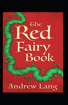 The Red Fairy Book Annotated